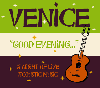 "Good Evening..." A night of live acoustic music. (includes 4 brand new Venice songs)